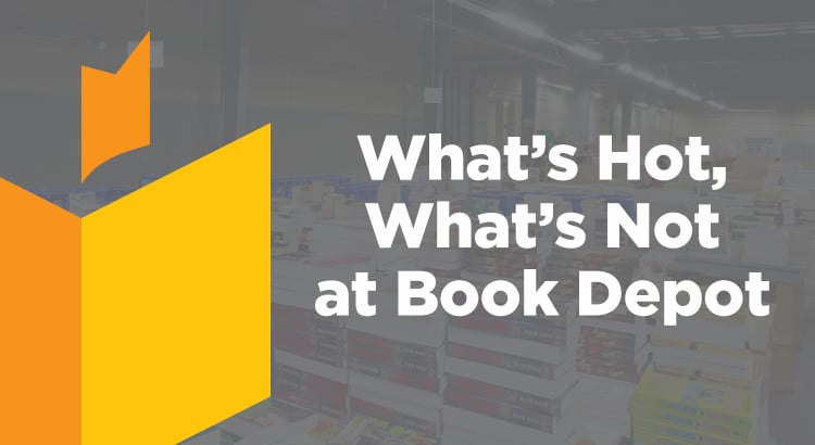 What's Hot, What's Not at Book Depot
